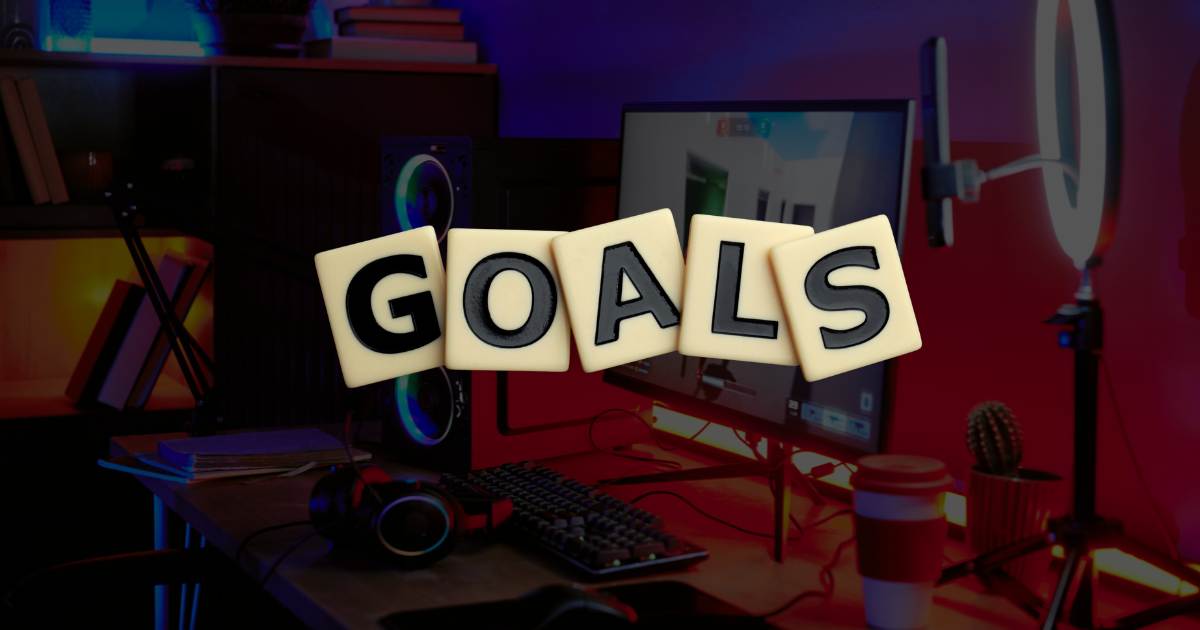 set streaming goals to grow on Twitch